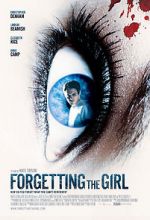 Watch Forgetting the Girl Projectfreetv