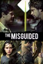 Watch The Misguided Projectfreetv