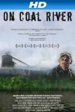 Watch On Coal River Projectfreetv