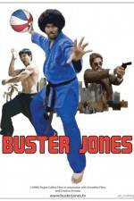 Watch Buster Jones: The Movie Projectfreetv