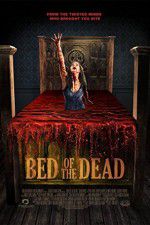 Watch Bed of the Dead Projectfreetv