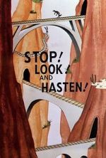 Watch Stop! Look! And Hasten! (Short 1954) Online Projectfreetv