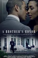 Watch A Brother\'s Honor Projectfreetv