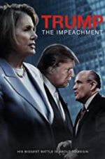 Watch Trump: The Impeachment Projectfreetv