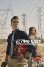 Watch Flying Cars Projectfreetv