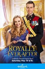Watch Royally Ever After Projectfreetv