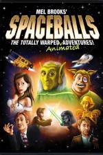 Watch Spaceballs: The Totally Warped Animated Adventures Projectfreetv