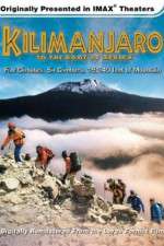 Watch Kilimanjaro: To the Roof of Africa Projectfreetv
