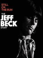 Watch Jeff Beck: Still on the Run Projectfreetv