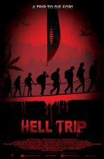 Watch Hell Trip Projectfreetv