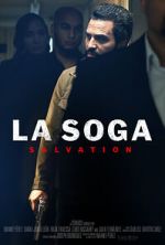 Watch La Soga: Salvation Online Projectfreetv