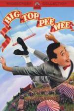 Watch Big Top Pee-wee Projectfreetv