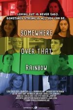 Watch Somewhere Over That Rainbow Projectfreetv