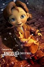 Watch Angela\'s Christmas Projectfreetv