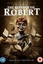 Watch The Revenge of Robert the Doll Projectfreetv