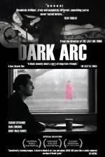 Watch Dark Arc Projectfreetv