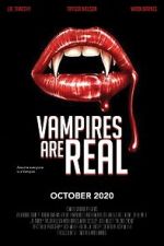 Watch Vampires Are Real Projectfreetv