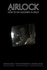 Watch Airlock or How to Say Goodbye in Space Projectfreetv