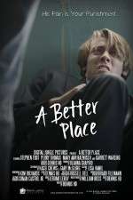Watch A Better Place Projectfreetv