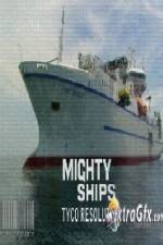 Watch Discovery Channel Mighty Ships Tyco Resolute Projectfreetv