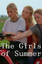 Watch The Girls of Summer Projectfreetv