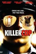 Watch Killer Cop Projectfreetv