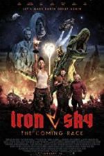 Watch Iron Sky: The Coming Race Projectfreetv