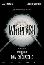 Watch Whiplash (Short 2013) Projectfreetv