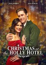 Watch Christmas at the Holly Hotel Projectfreetv