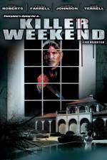 Watch Killer Weekend Projectfreetv