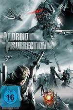 Watch Android Insurrection Projectfreetv