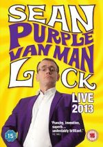 Watch Sean Lock: Purple Van Man Projectfreetv