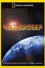 Watch National Geographic Six Degrees Could Change The World Projectfreetv