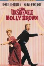 Watch The Unsinkable Molly Brown Projectfreetv