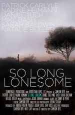Watch So Long, Lonesome Projectfreetv