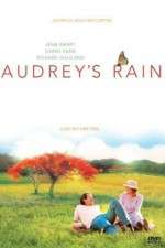 Watch Audrey's Rain Projectfreetv