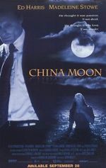Watch China Moon Projectfreetv