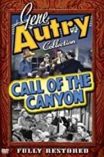 Watch Call of the Canyon Projectfreetv