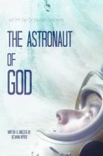Watch The Astronaut of God Projectfreetv