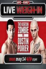 Watch UFC On Fuel Korean Zombie vs Poirier Weigh-Ins Projectfreetv
