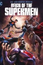 Watch Reign of the Supermen Projectfreetv