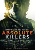 Watch Absolute Killers Projectfreetv