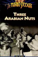 Watch Three Arabian Nuts Projectfreetv
