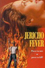 Watch Jericho Fever Online Projectfreetv