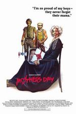 Watch Mother\'s Day Projectfreetv