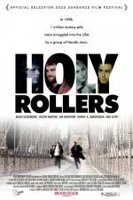Watch Holy Rollers Projectfreetv