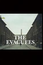 Watch The Evacuees Projectfreetv
