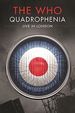 Watch Quadrophenia: Live in London Online Projectfreetv