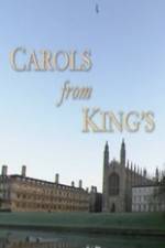 Watch Carols From King\'s Projectfreetv