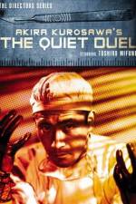 Watch The Quiet Duel Projectfreetv